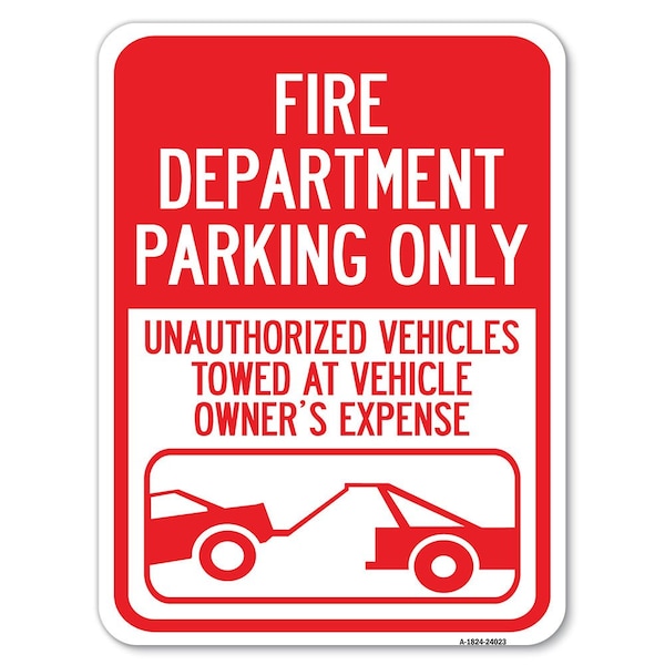 Fire Department Parking Only Unauthorized Vehicles Towed at Owner Expense, A-1824-24023